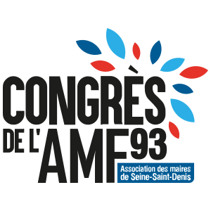 CONGRES DE l'AMF93 - ASSOCIATION DES MAIRES DE SEINE-SAINT-DENIS